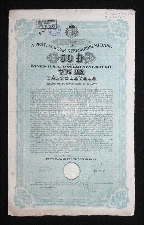 Pesti Magyar Kereskedelmi Bank záloglevél 50 dollár 1928